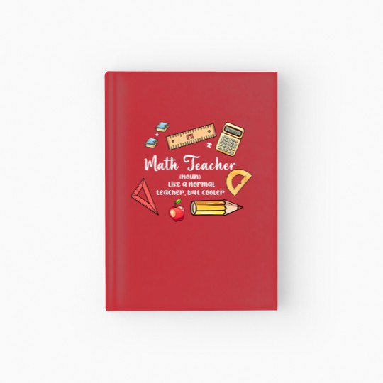 Discover Math Teacher Hardcover Journal - Perfect for Math Enthusiasts