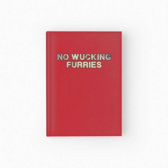 Discover No Wucking Furries Hardcover Journal