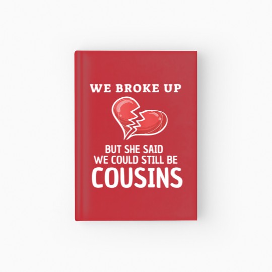Discover Funny Redneck White Trash We Broke Up Costume Hardcover Journal Hardcover Journal