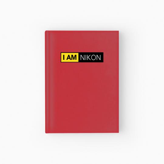 Discover Nikon Camera I Am Nikon Hardcover Journal