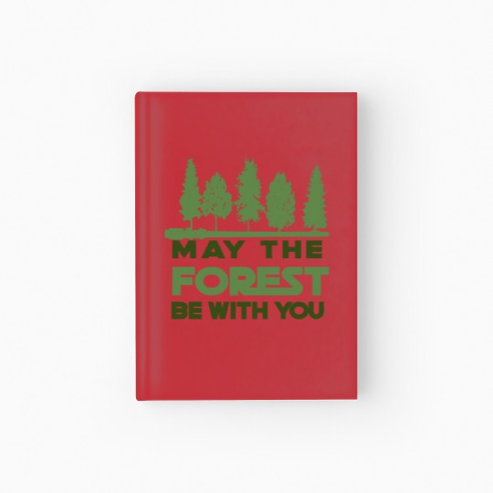 Discover May the Forest be With you Hardcover Journal