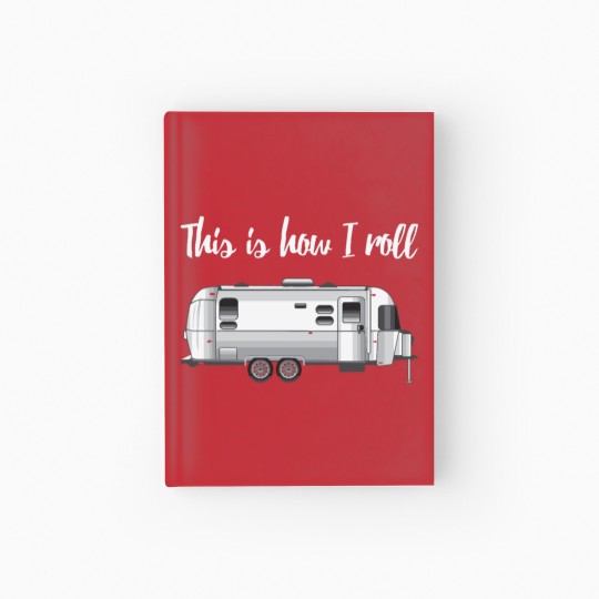 Discover Airstream Camping s Hardcover Journal Hardcover Journal