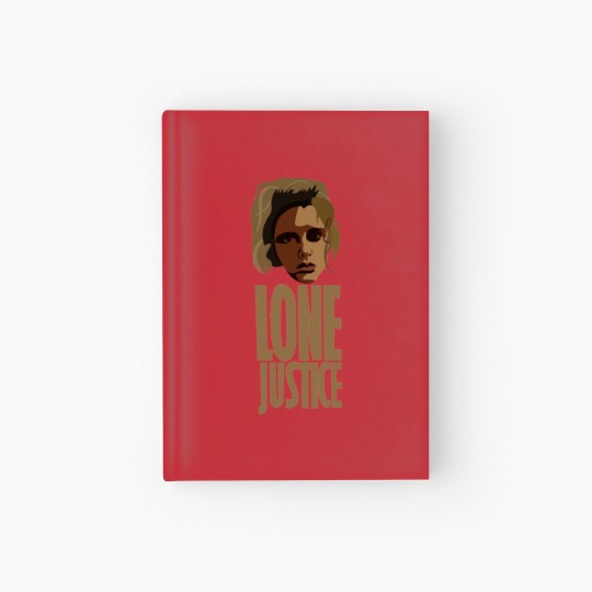 Discover Lone Justice Maria Mckee Hardcover Journal