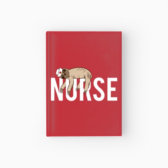 Discover Nurse Sloth Sloth Animal Lovers Nursing Gift Hardcover Journal