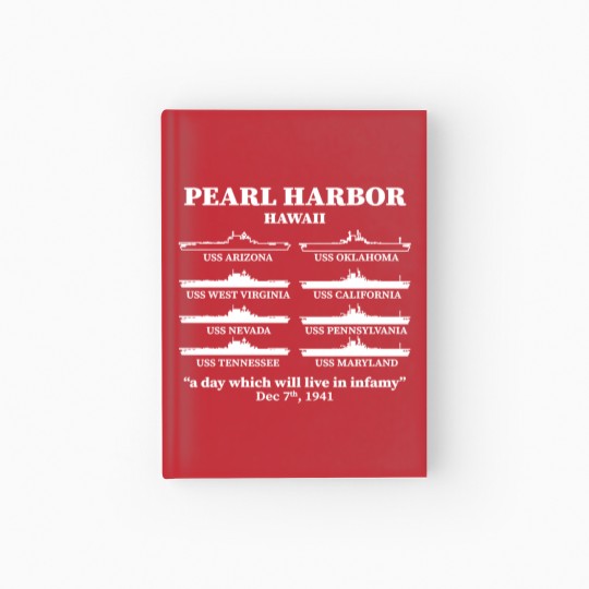 Discover Pearl Harbor Memorial Day Battleships USA Patrio Hardcover Journal