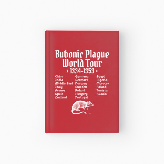 Discover Funny Meme Bubonic Plague World Tour Cringe Hardcover Journal