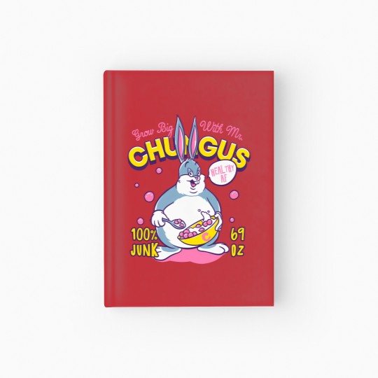 Discover Big Chungus Cereal - Grow Big With Mr Chungus  meme Hardcover Journal