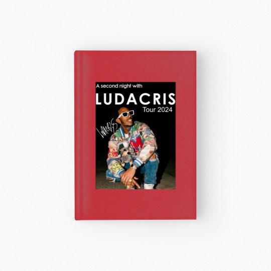 Discover Ludacris TOUR Second Night 2024 Gift For Fans Hardcover Journal