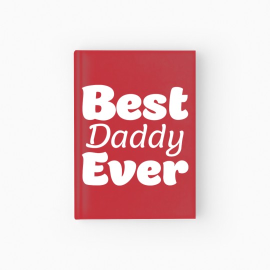 Discover daddy - Daddy - Hardcover Journal