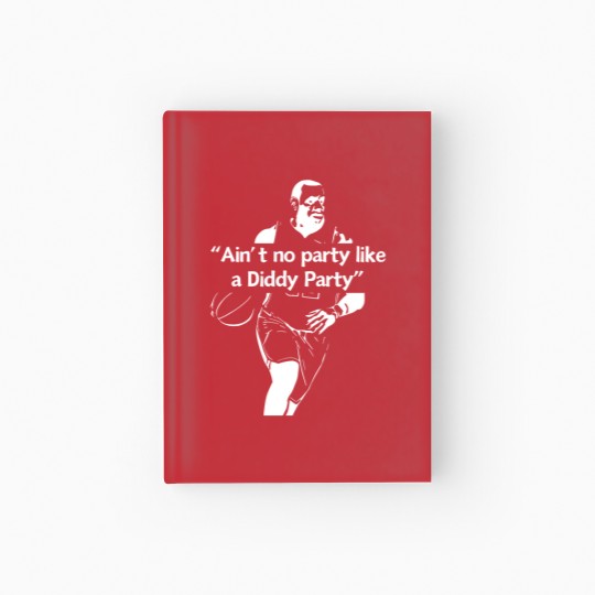Discover Lebron and P. Diddy Party Hardcover Journal - Ain't No Party Like a Diddy Party