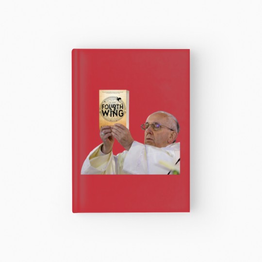 Discover Fourth Wing Pope Meme Hardcover Journal