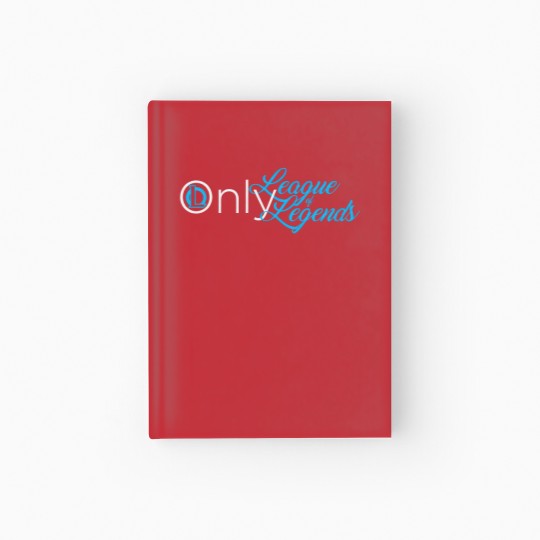 Discover Funny League Of Legends Hardcover Journal