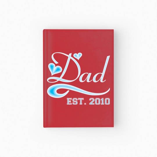 Discover Dad Established 2010 Happy Fathers Day Hardcover Journal