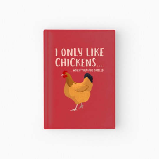 Discover Funny Grilled Smokes Chicken meat Jerking Hardcover Journal