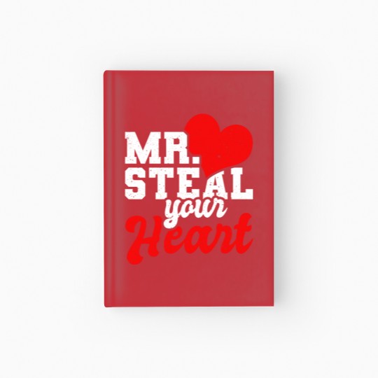 Discover Mr Steal Your Heart Valentines Day Hardcover Journal Hardcover Journal