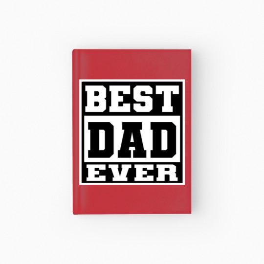 Discover BEST DAD EVER Hardcover Journal