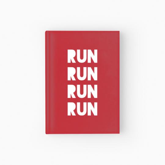 Discover Run Run Run Motivational Hardcover Journal