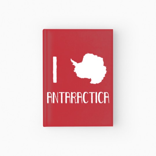 Discover I Love Antarctica South Pole Penguin Expedition Hardcover Journal