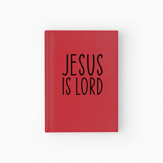 Discover Jesus Is Lord Christian Faith Trust In God Christ Hardcover Journal