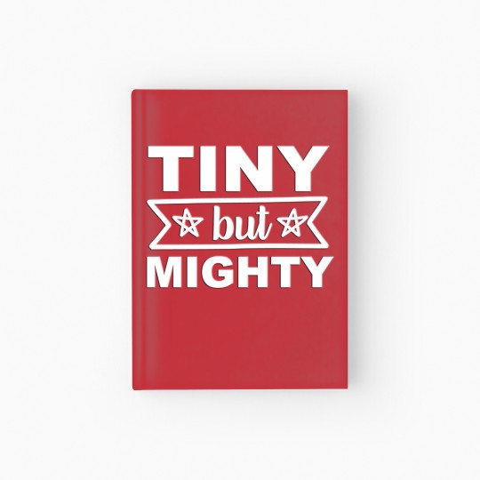Discover Tiny But Mighty Hardcover Journal