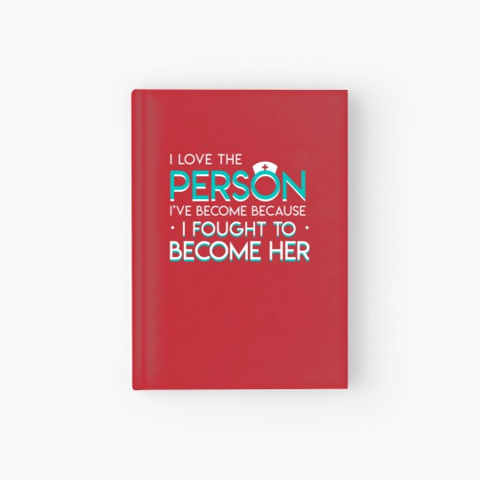 Discover Nurse Love Person Become Fought Become Hardcover Journal
