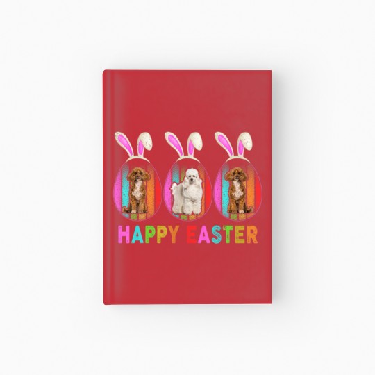 Discover Happy Easter Cute Bunny POODLE Dog Lover Hardcover Journal