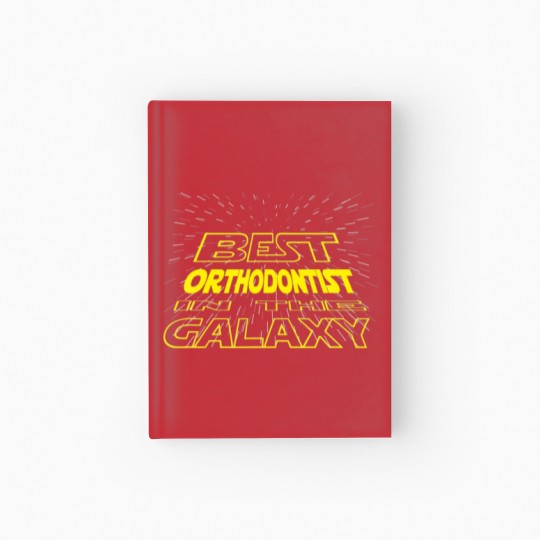 Discover Orthodontist Funny Cool Galaxy Job Hardcover Journal