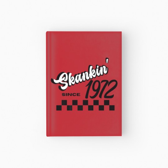 Discover Skankin Since 1972 50Th Birthday Ska Two Tone Hardcover Journal