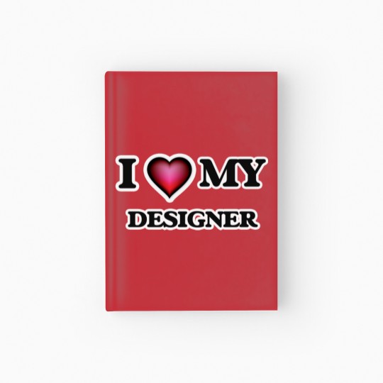 Discover I love my Designer Hardcover Journal