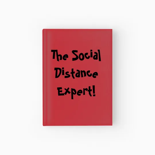 Discover The Social Distance Expert Hardcover Journal