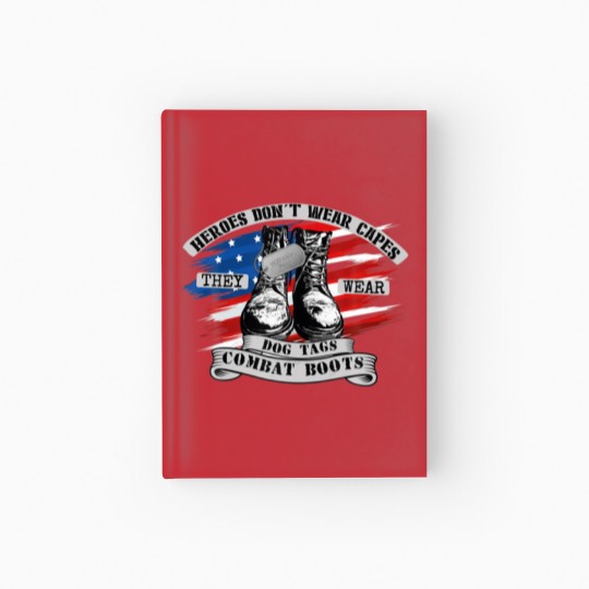 Discover Heroes Don't Wear Capes, They Wear Dog Tags Hardcover Journal