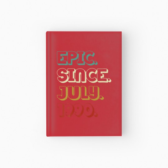 Discover 32 Years Old Epic Since July 1990 32Nd Birthday Gi Hardcover Journal