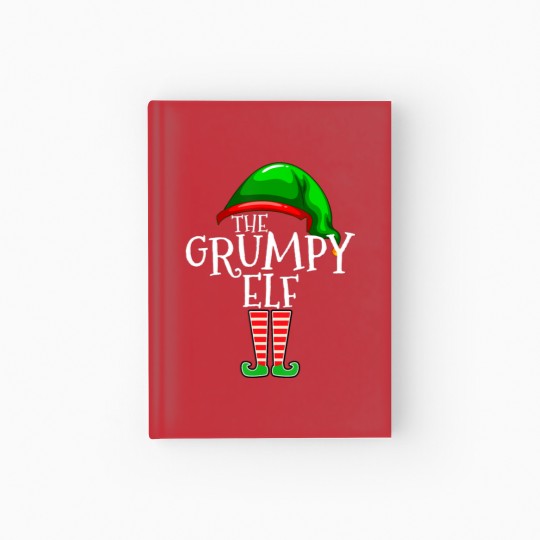 Discover The Grumpy Elf Family Matching Group Christmas Gif Hardcover Journal