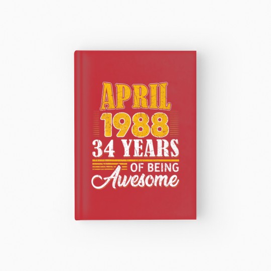 Discover 34Th Birthday Gifts 34 Year Old Awesome Since Apri Hardcover Journal
