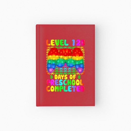 Discover Level 120 Days Of Preschool Completed Video Game P Hardcover Journal