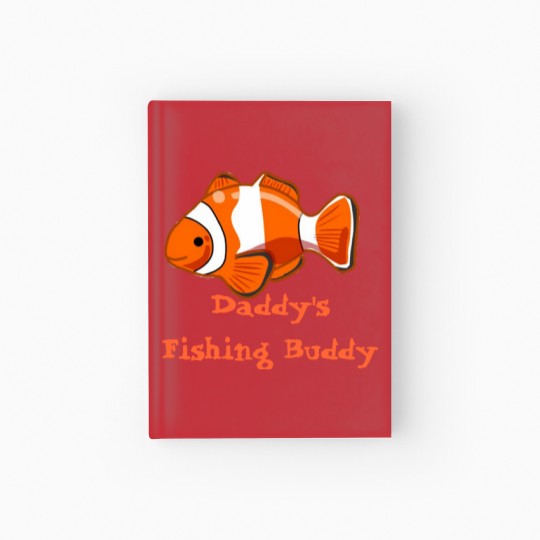 Discover Daddy's Fishing Buddy Infant Hardcover Journal