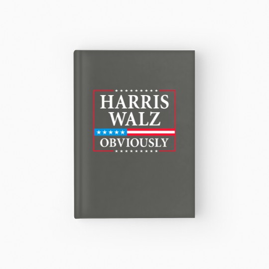 Discover Harris Walz Obviously President Kamala Harris Waltz Election Hardcover Journal