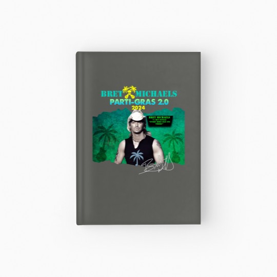 Discover New Popular ​Bret Michaels Tour 2024 Gift For Fan Hardcover Journal