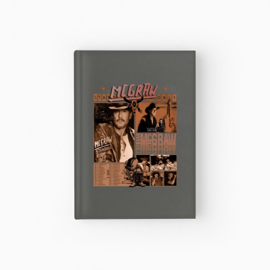 Discover Tim Mcgraw Tour Standing Room Only Hardcover Journal, Tim Mcgraw Country Music Tour 2024