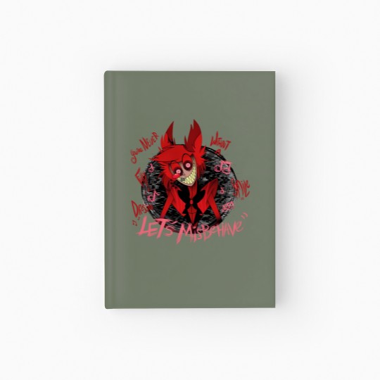 Discover Alastor Hardcover Journal - Let's Misbehave