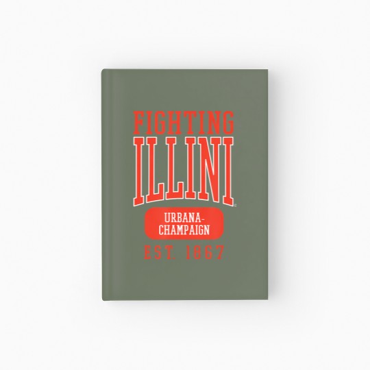 Discover 70 University Of Illinois Fighting Illini Founded Date Hardcover Journal Hardcover Journal
