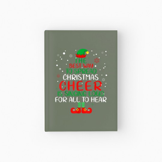 Discover Elf The Best Way To Spread Christmas Cheer Hardcover Journal