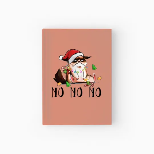 Discover Ugly Christmas Cat Wearing Xmas Hat Say "No No No" Hardcover Journal