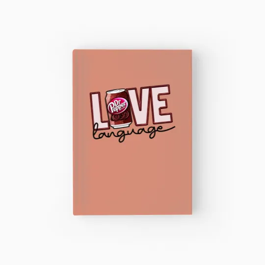 Discover Dr. Pepper Hardcover Journal, Love Language Dr Pepper, Beverage Hardcover Journal