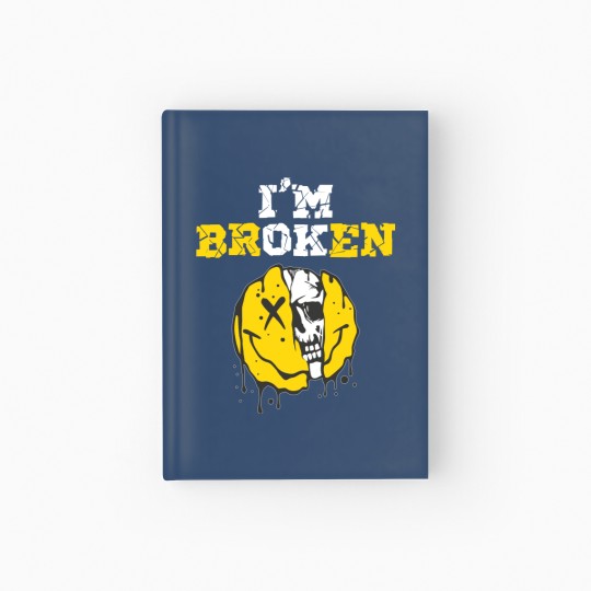 Discover I'M Broken Workout Running Invisible Illness I'm OK Broken Hardcover Journal