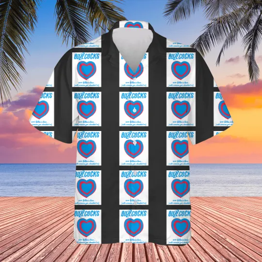 Discover Buzzcocks - Ever Fallen In Love Premium Hawaiians