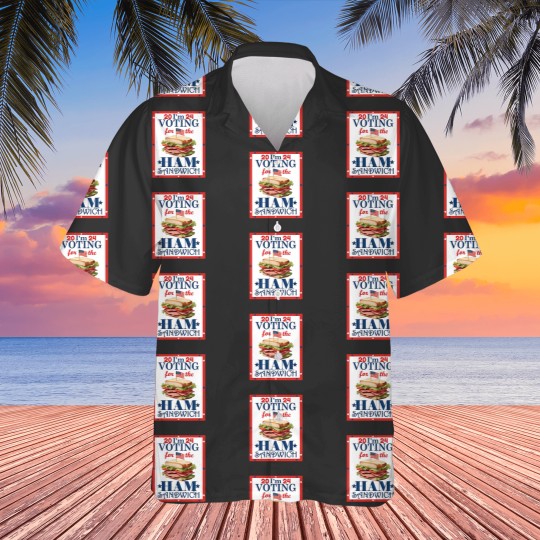 Discover Election 2024 I'm  For the Ham Sandwich Graphic Hawaiians