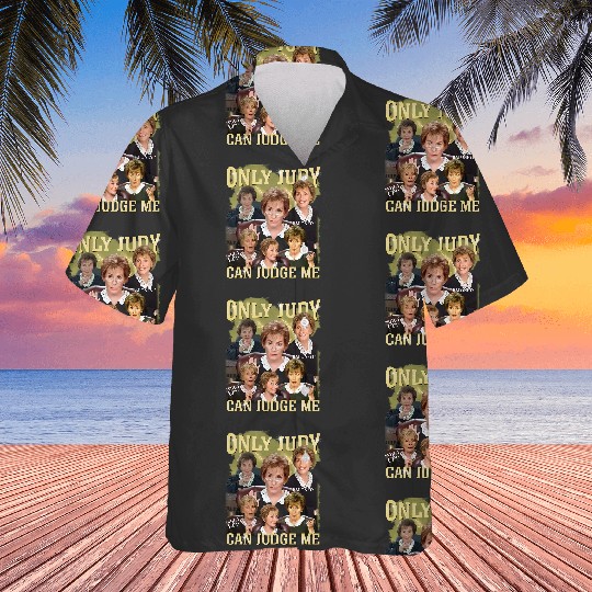 Discover Only Judy Can Judge Me Hawaiians