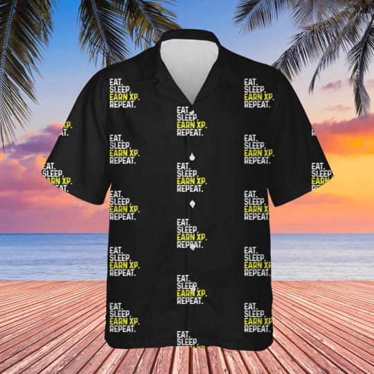 Discover Eat Sleep Earn XP Repeat Funny Gamer Gaming Hawaiians