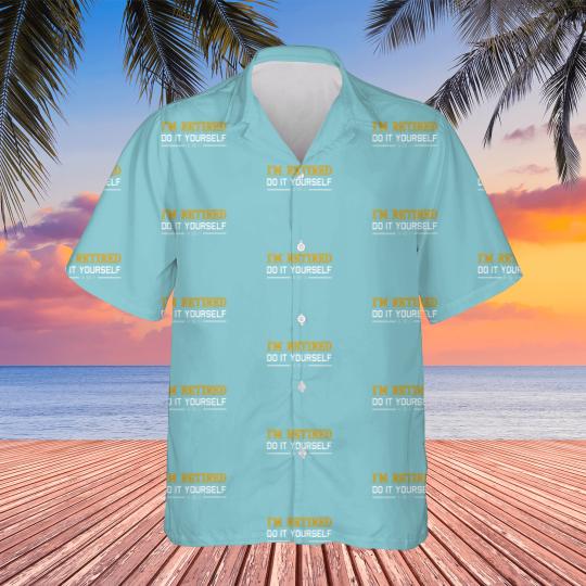 Discover Retirement DIY Hawaiian Shirt